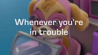 Video thumbnail of "PAW Patrol Opening theme lyrics"