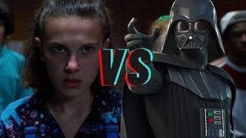 Eleven vs. Darth Vader