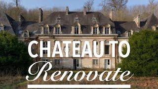 Chateau For Sale To Renovate