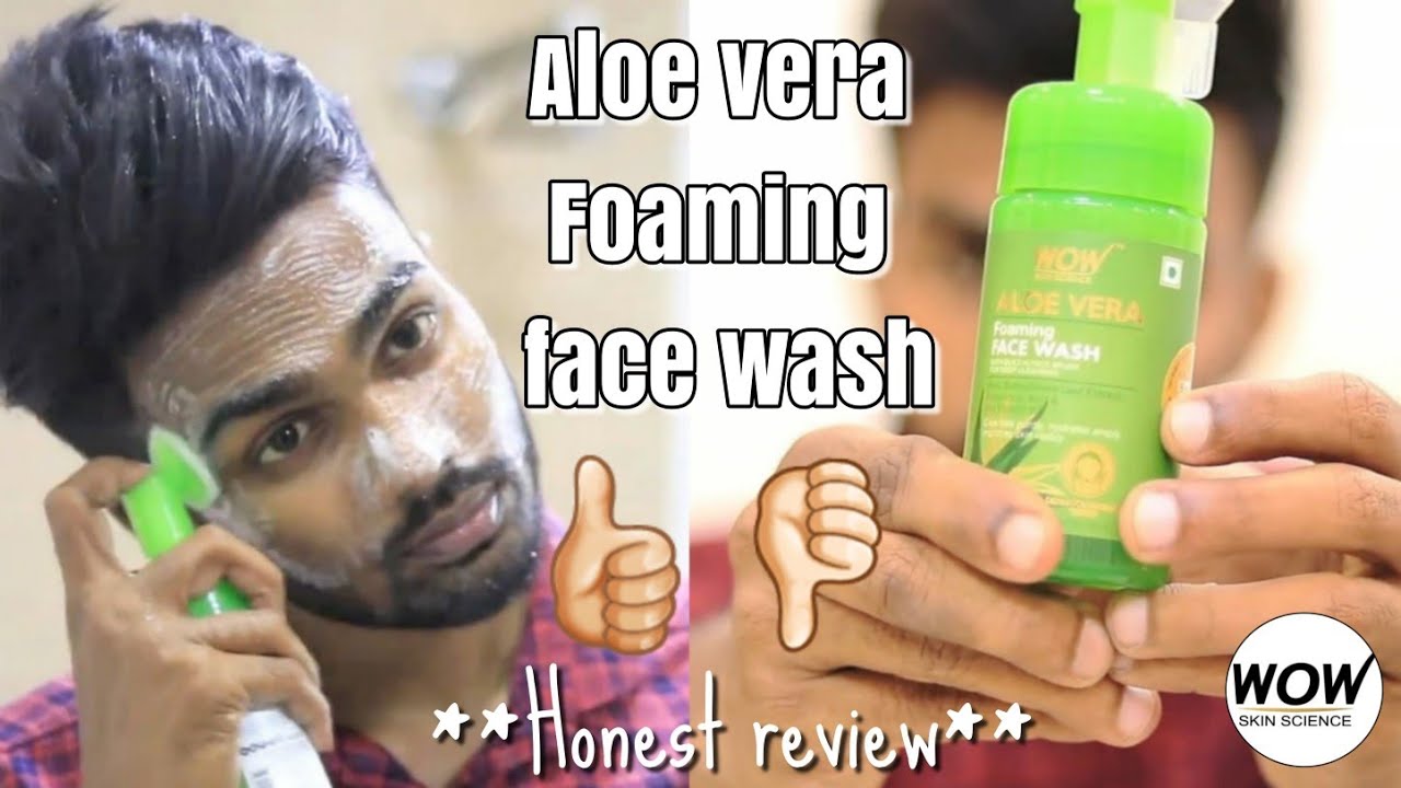 Wow Skin Science Aloe vera Foaming Face wash Best face wash ever