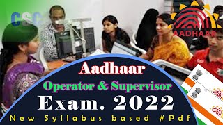 Aadhaar Operator and Supervisor Exam.2022. Question and Answer in English.