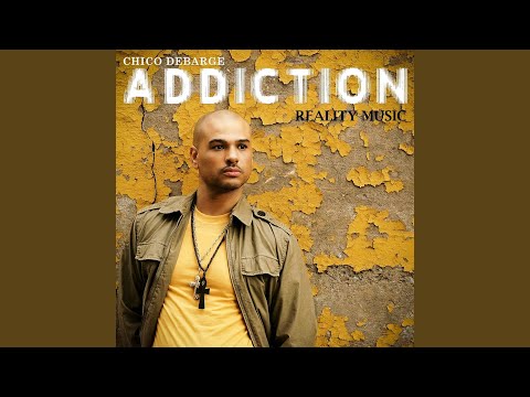 Putar Slick (Addiction) - Chico DeBarge