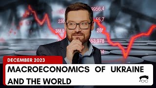 📈  Максим Уракин и Experts Club о макроэкономике Украины и мира, декабрь 2023