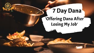 7 Day Dana l Episode 1