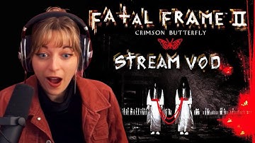 Fatal Frame II [VOD 2]