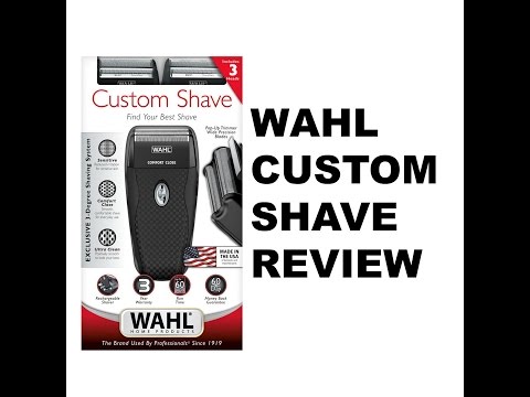 Wahl Custom Shave Review