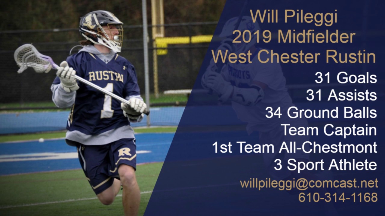 Will Pileggi - 2019 Midfielder - West Chester Rustin - 2019 Spring Season - uncommitted