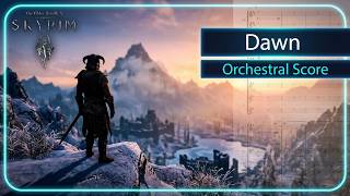 Dawn (Orchestral Score) - The Elder Scrolls V: Skyrim