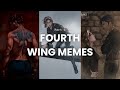 Fourth Wing Memes (Part 1) | Fourth Wing TikToks