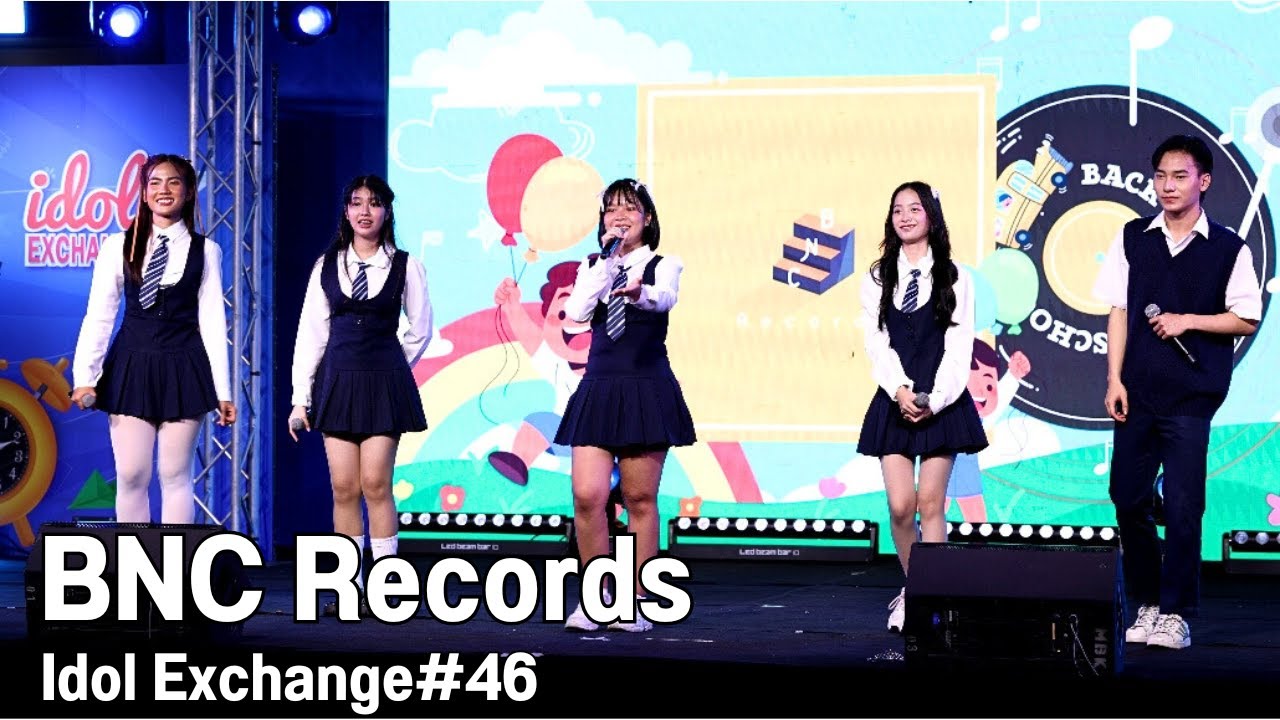 BNC Records @ Idol Exchange#46 | 240804
