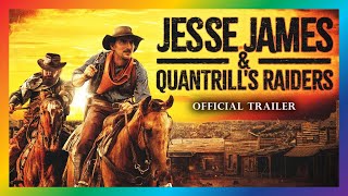 Jesse James and Quantrill's Raiders | HD | Official Trailer