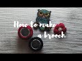 How to make a brooch (2 Embroidery Ways) | إزاي أعمل بروش بالتطريز 🌸🦉