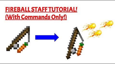 How to Make a Right Click Fireball Staff With Commands Only! (Simple Tutorial 1.16 Java Edition)