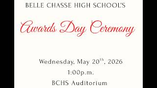 2026 Belle Chasse High School Awards Day Ceremony