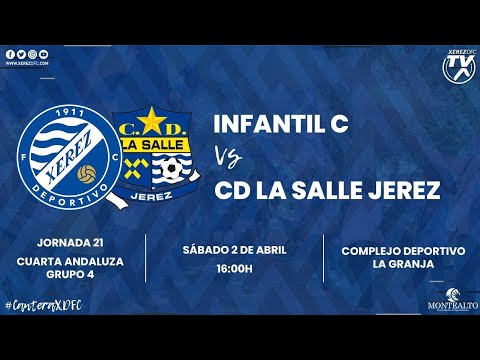 Infantil 'C' vs CD La Salle Jerez | Sábado 2 de Abril de 2022 | 4ª Andaluza Infantil Gr.4