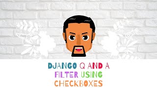 Django Q และ A - กรองโดยใช้ช่องทำเครื่องหมาย - Filter using Checkboxes