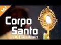 Corpo Santo - Fátima Souz feat. Eliana Ribeiro {Willian Binelo}