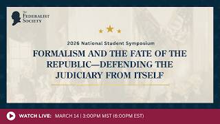 Formalism and the Fate of the Republic—Defending the Judiciary from Itself
