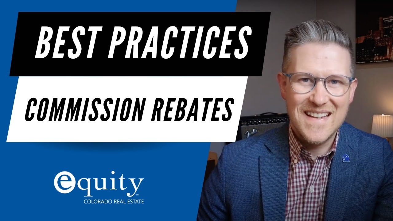 Best Practices: Commission Rebates