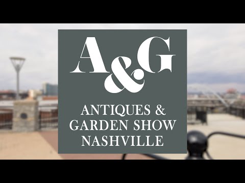 Antiques And Garden Show In Nashville At Cheekwood Botanical