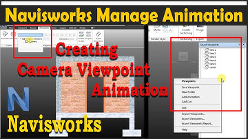Navisworks Viewpoint Animation | Creating an Animation Frame by Frame