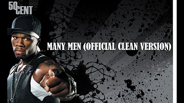 50 Cent - Many Men (Official Clean Version)