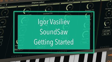 Igor Vasiliev SoundSaw - Tutorial: Getting Started