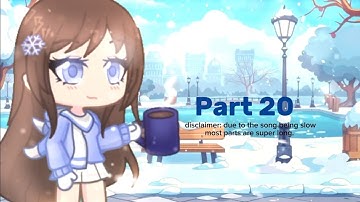 Part 20 for @Celestxia_Gacha