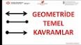 Geometrinin Temel Kavramları ile ilgili video