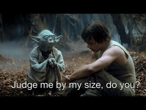 Size Matters Not...." - Yoda - YouTube