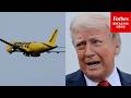 Trump Talks About Negotiations To Save Spirit Airlines From Shutting Down