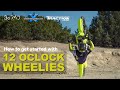 How to 12 oclock wheelie guide︱Cross Training Enduro