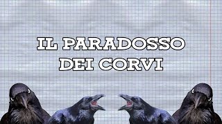 IL PARADOSSO DEI CORVI