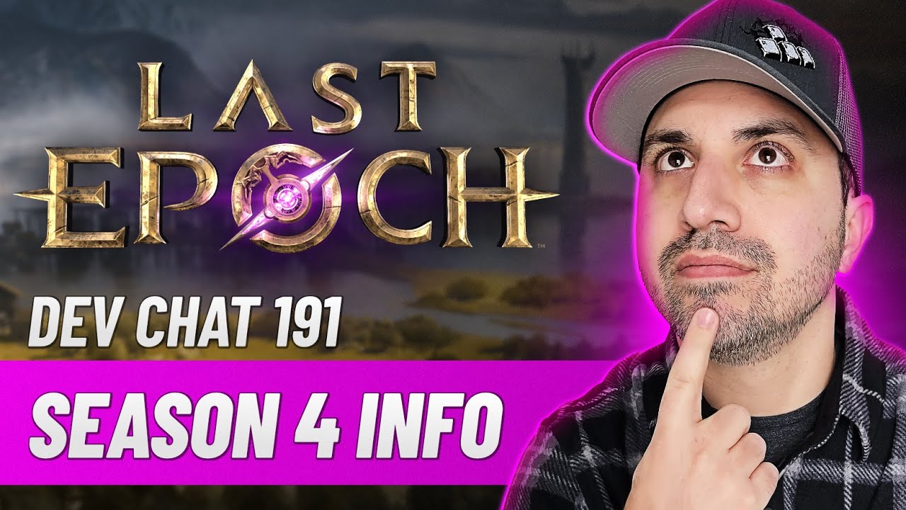 Last Epoch Dev Stream 191... Сезон 4 ФИНАЛ / Боевой пропуск / Класс охотника / Некромант / Отряды?