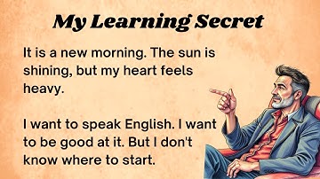 My Learning Secret || Graded Reader || Improve Your English ||