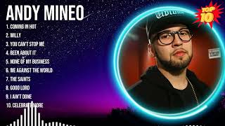 Andy Mineo Greatest Hits ~ Top 10 Best Songs To Listen in 2023 &amp; 2024