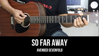 So Far Away - Avenged Sevenfold EASY Guitar Tutorial with Chordss