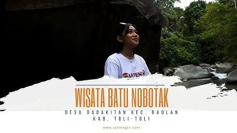DESA WISATA BATU NOBOTAK DESA DADAKITAN BAOLAN