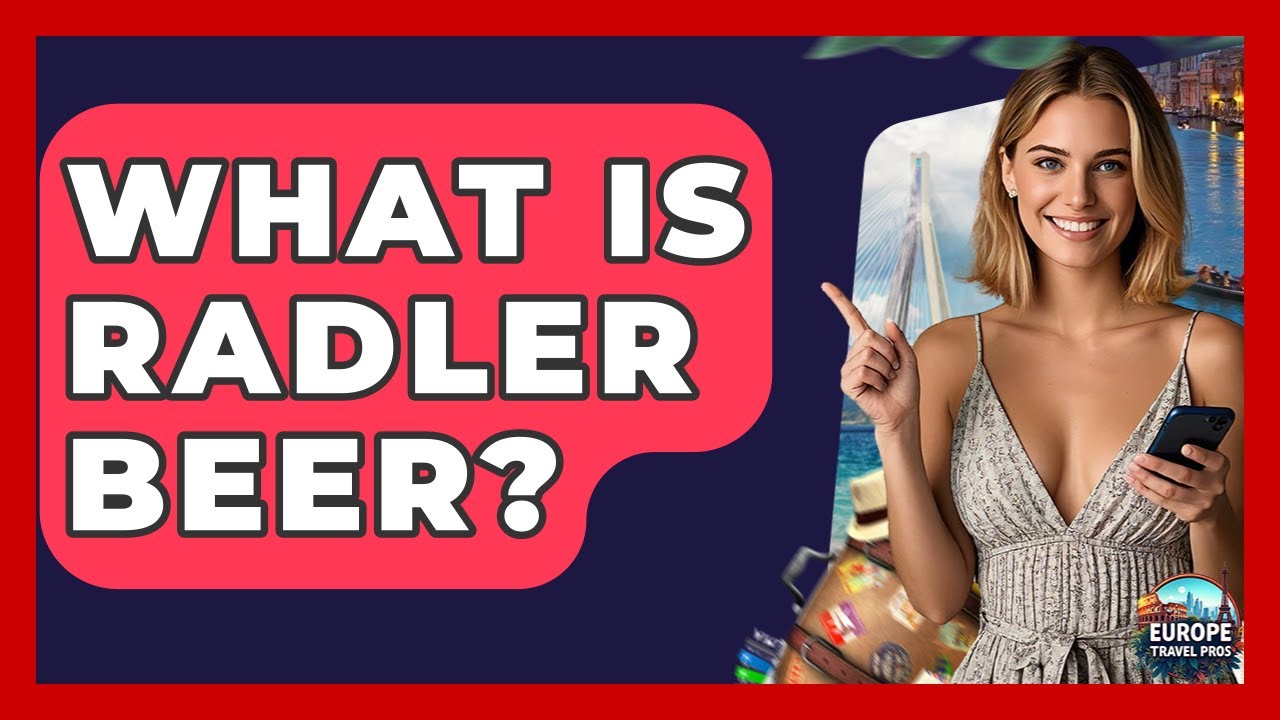 What Is Radler Beer? - Europe Travel Pros