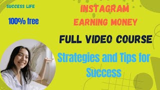 Instagram Income Mastery:Proven Strategies for Monetizing Your Presence