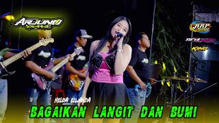 BAGAIKAN LANGIT DAN BUMI - HELDA ELWANDA - ARJUNO GANK X ARP AUDIO PRO