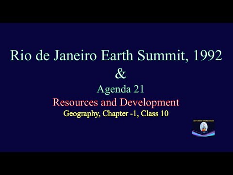 Rio de Janeiro Earth Summit 1992 |  Agenda 21| UPSC (in English)