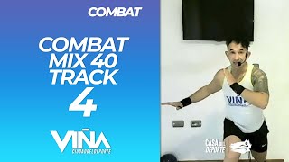 Combat - MIX 40 Track 4 - Viña Ciudad del Deporte