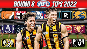 Round 6 AFL Tips 2022