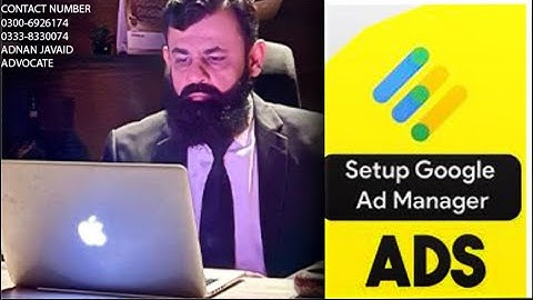 ADX GOOGLE ADMANAGER SETUP | HOW TO ACTIVE ADS | WATCH FULL VIDEO FOR MORE INSTRUCTIONS