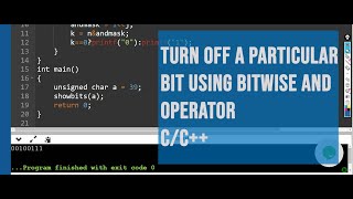 Turn Off A Particular Bit using BITWISE AND OPERATOR