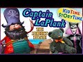 Captain LaPlank, The Perfect Pirate  - a read aloud for Perfectionists!