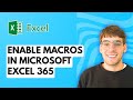 Enable Macros in Excel 365: Full Guide 2026