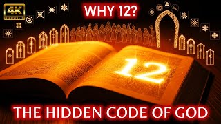 The Mystery Of The Number 12 In The Bible – The Divine Secret Revealed