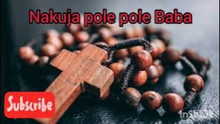 Nakuja pole pole baba Nakuja na Zawadi yangu nitoe shukrani - catholic kiswahili song offering